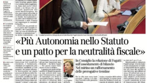 Scopri di più sull'articolo Più Autonomia nello Statuto e un patto per la neutralità fiscale