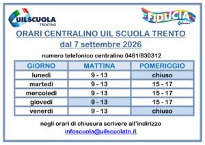 Scopri di più sull'articolo orario apertura centralino e uffici UIL Scuola Trento 2026-27